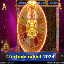 fortune rabbit 2024